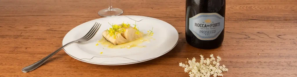 Cena di pesce con baccalà e Rocca dei Forti Prosecco DOC 